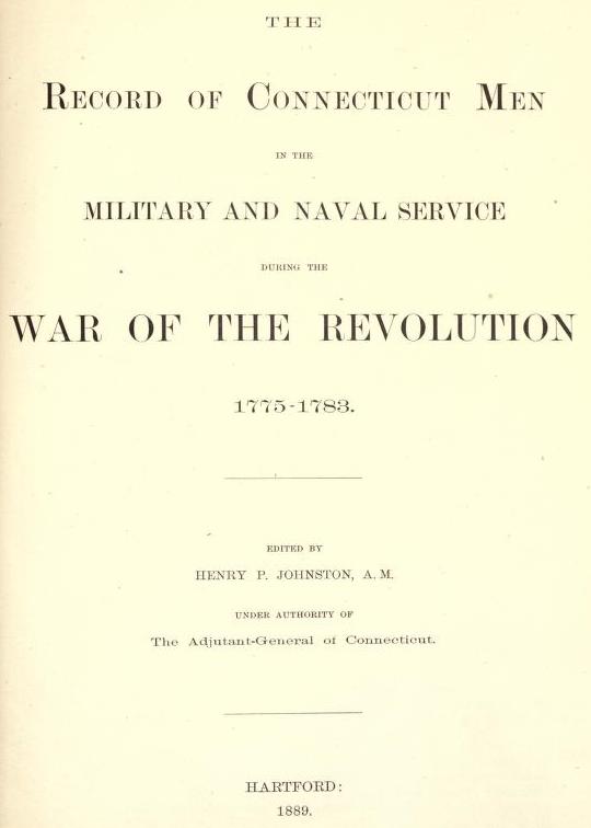 Connecticut Men in the War of the Revolution