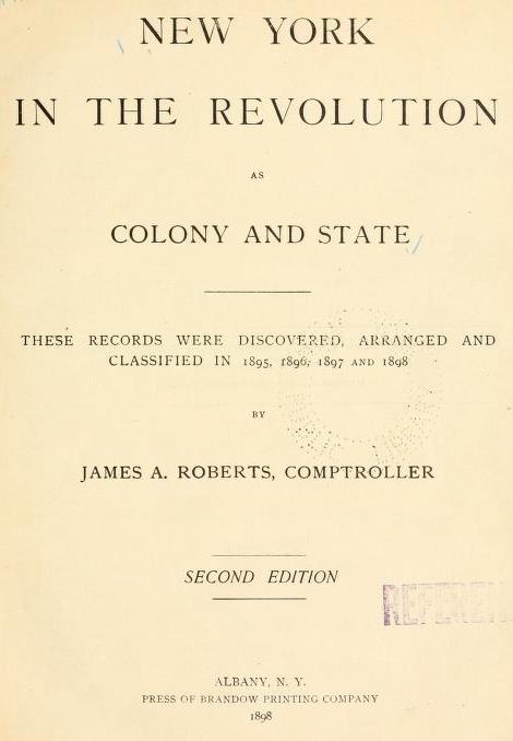 New York in the Revolution as Colony and State