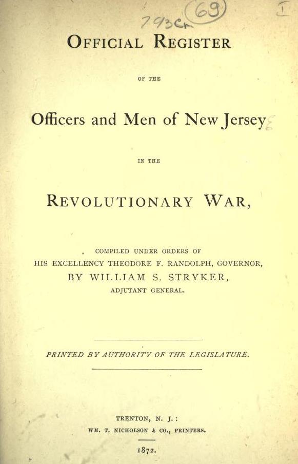 Official Register of the Officers and Men of New Jersey in the Revolutionary War